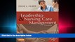 behold  Leadership and Nursing Care Management, 5e