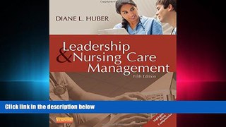 behold  Leadership and Nursing Care Management, 5e