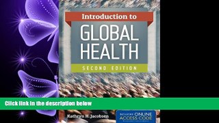 complete  Introduction To Global Health
