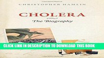 [PDF] Cholera: The Biography (Biographies of Diseases) Popular Colection