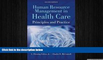 there is  Human Resource Management In Health Care: Principles and Practices