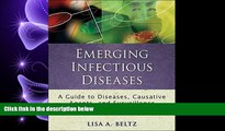 complete  Emerging Infectious Diseases: A Guide to Diseases, Causative Agents, and Surveillance