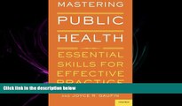 different   Mastering Public Health: Essential Skills for Effective Practice