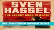 [PDF] The Bloody Road To Death (Cassell Military Paperbacks) Full Colection
