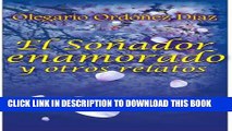 [PDF] El soÃ±ador enamorado y otros relatos (Club de lectura nÂº 1) (Spanish Edition) Exclusive