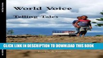 [PDF] World Voice: Telling Tales Kindle Edition (World Voice Project Book 7) Exclusive Online