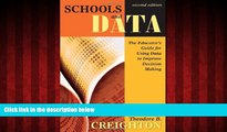 Enjoyed Read Schools and Data: The Educator s Guide for Using Data to Improve Decision Making