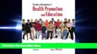 complete  Principles and Foundations of Health Promotion   Education (4th Edition)