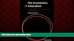 Choose Book The Economics of Education: Human Capital, Family Background and Inequality