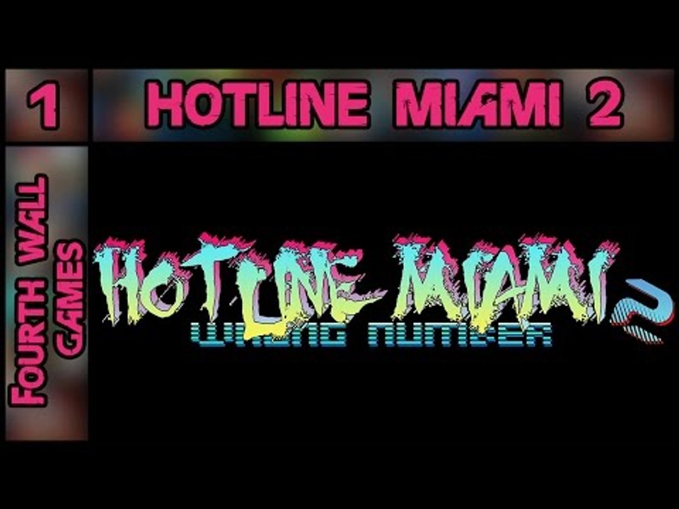 Hotline Miami 2: Wrong Number - Part 1 - PC Gameplay - 1080p 60fps