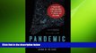 behold  Pandemic: Tracking Contagions, from Cholera to Ebola and Beyond