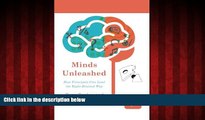 Choose Book Minds Unleashed: How Principals Can Lead the Right-Brained Way