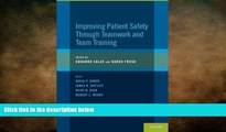 behold  Improving Patient Safety Through Teamwork and Team Training