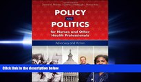 behold  Policy And Politics For Nurses And Other Health Professionals: Advocacy and Action