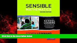 Choose Book Sensible Mathematics Second Edition: A Guide for School Leaders in the Era of Common