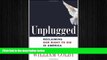 behold  Unplugged: Reclaiming Our Right to Die in America