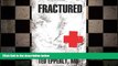 there is  Fractured : America s broken health care system and what we must do to heal it