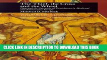 [PDF] Thief, the Cross and the Wheel: Pain and the Spectacle of Punishment in Medieval and