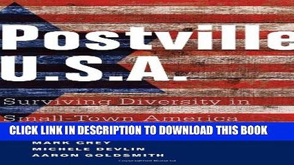 [PDF] Postville: USA: Surviving Diversity in Small-Town America Popular Collection
