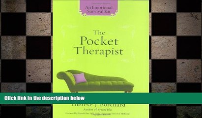 Big Deals  The Pocket Therapist: An Emotional Survival Kit  Free Full Read Most Wanted