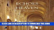 [PDF] Echoes of Heaven: The Fine Art of Cathedrals and Their Hymns Full Colection