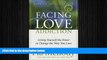 Big Deals  Facing Love Addiction: Giving Yourself the Power to Change the Way You Love  Best