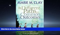Popular Book By Different Paths to Common Outcomes