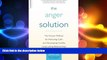 Big Deals  The Anger Solution: The Proven Method for Achieving Calm and Developing Healthy,