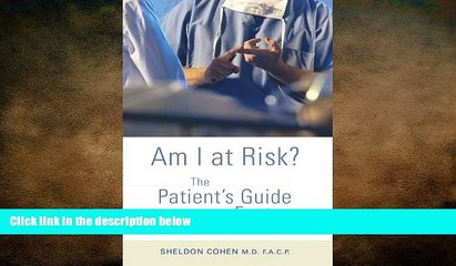 complete  Am I at Risk?: The Patient s Guide to Health Risk Factors