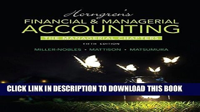 [PDF] Horngren s Financial Managerial Accounting, The Managerial Chapters (5th Edition) Popular