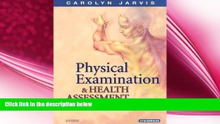 different   Physical Examination   Health Assessment