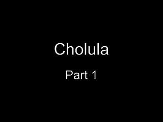 The Spanish Conquest of Mexico - Cholula Part 1/2