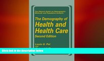 different   The Demography of Health and Health Care (second edition) (The Springer Series on