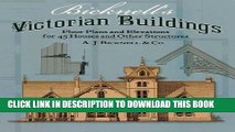 [PDF] Bicknell s Victorian Buildings: Floor Plans and Elevations for Forty-five Houses and Other