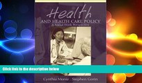 complete  Health and Health Care Policy: A Social Work Perspective