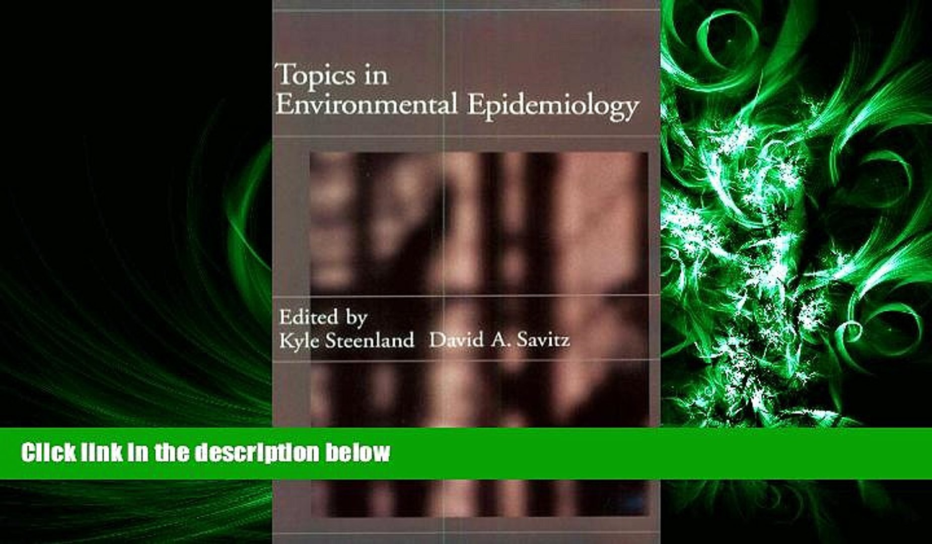 ⁣behold  Topics in Environmental Epidemiology