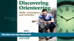 Popular Book Discovering Orienteering: Skills, Techniques, and Activities