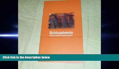 behold  Schizophrenia