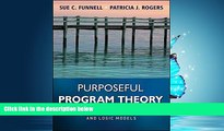 Online eBook Purposeful Program Theory: Effective Use of Theories of Change and Logic Models