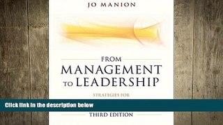 there is  From Management to Leadership: Strategies for Transforming Health