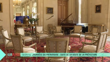 Sur Place aux Journées du patrimoine (3/3) : visite de la Préfecture