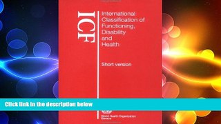 different   International Classification of Functioning, Disability and Health