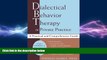 Big Deals  Dialectical Behavior Therapy in  Private Practice  Free Full Read Most Wanted