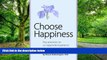 Big Deals  Choose Happiness: Pay Attention to Co-Dependent Patterns  Best Seller Books Most Wanted