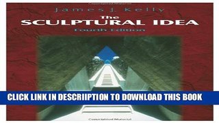 [PDF] The Sculptural Idea, Fourth Edition Popular Colection