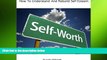 Big Deals  How to understand and rebuild self esteem (behavioral issues Book 8)  Best Seller Books