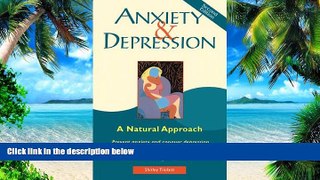 Big Deals  Anxiety and Depression: A Natural Approach  Best Seller Books Best Seller