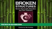 Big Deals  Broken Structures: Severe Personality Disorders and Their Treatment  Free Full Read