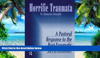 Big Deals  Horrific Traumata: A Pastoral Response to the Post-Traumatic Stress Disorder  Free Full