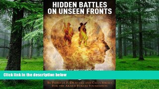 Big Deals  Hidden Battles on Unseen Fronts: Stories of American Soldiers with Traumatic Brain